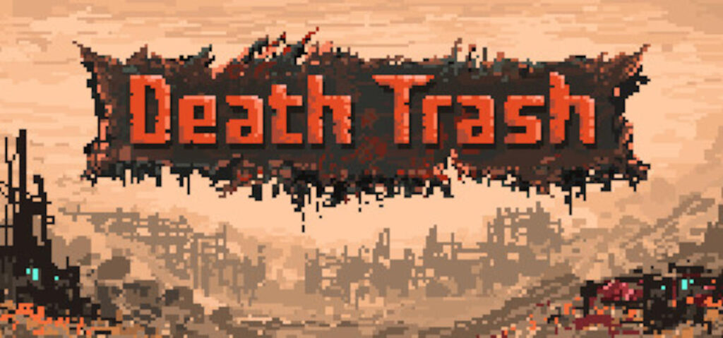 Death Trash Indie Game